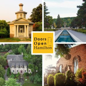 Composite image with photos of 4 buildings including the Dundurn Castle cockpit (top left), the Gage Park fountain (top right), Glen Manor house and property aerial image (bottom left), Wentworth Baptist Church (bottom right) with logo with text Doors Open Hamilton and stylized door on yellow background. 