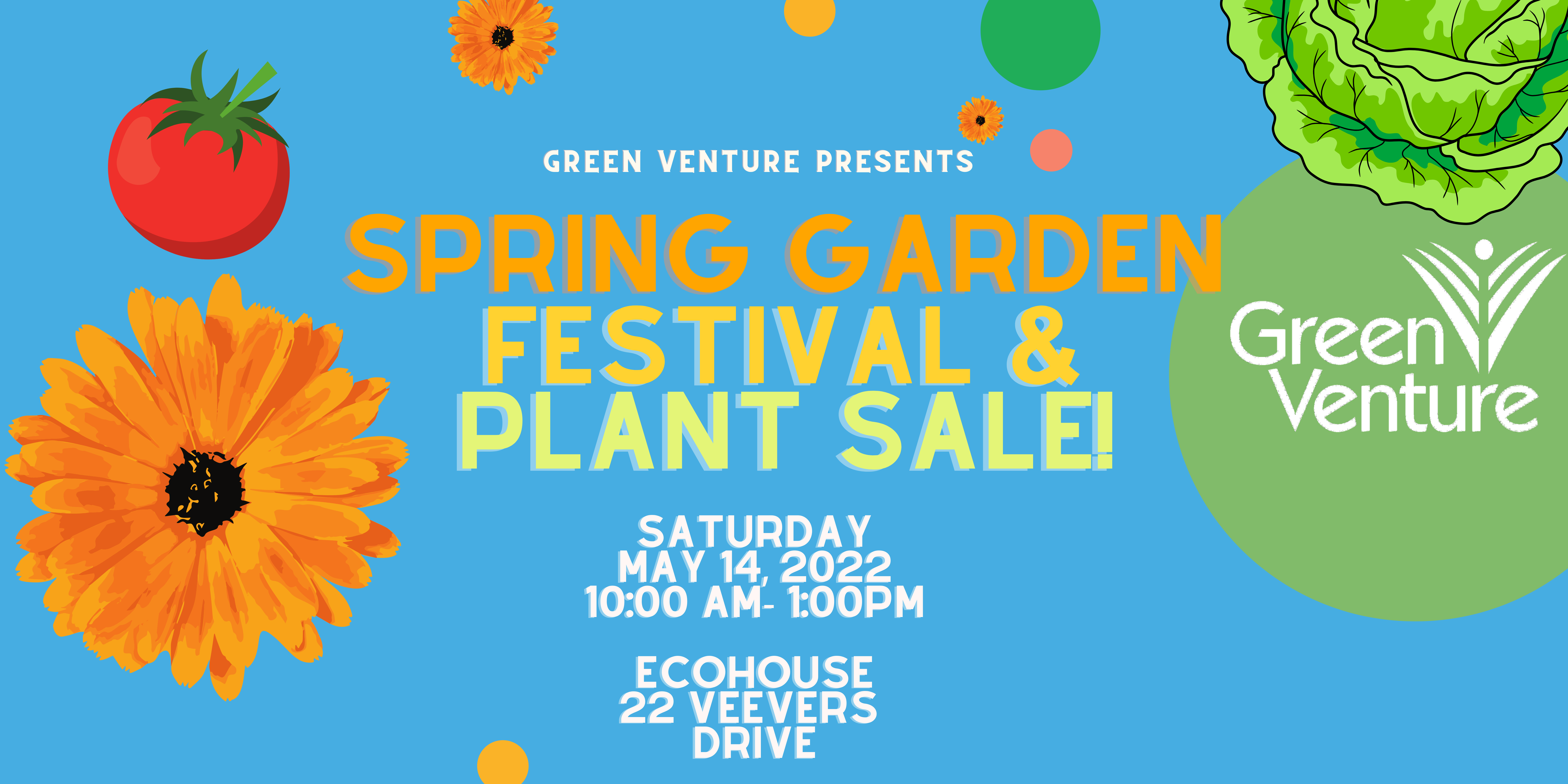 Spring Garden Festival & Plant Sale Green Venture